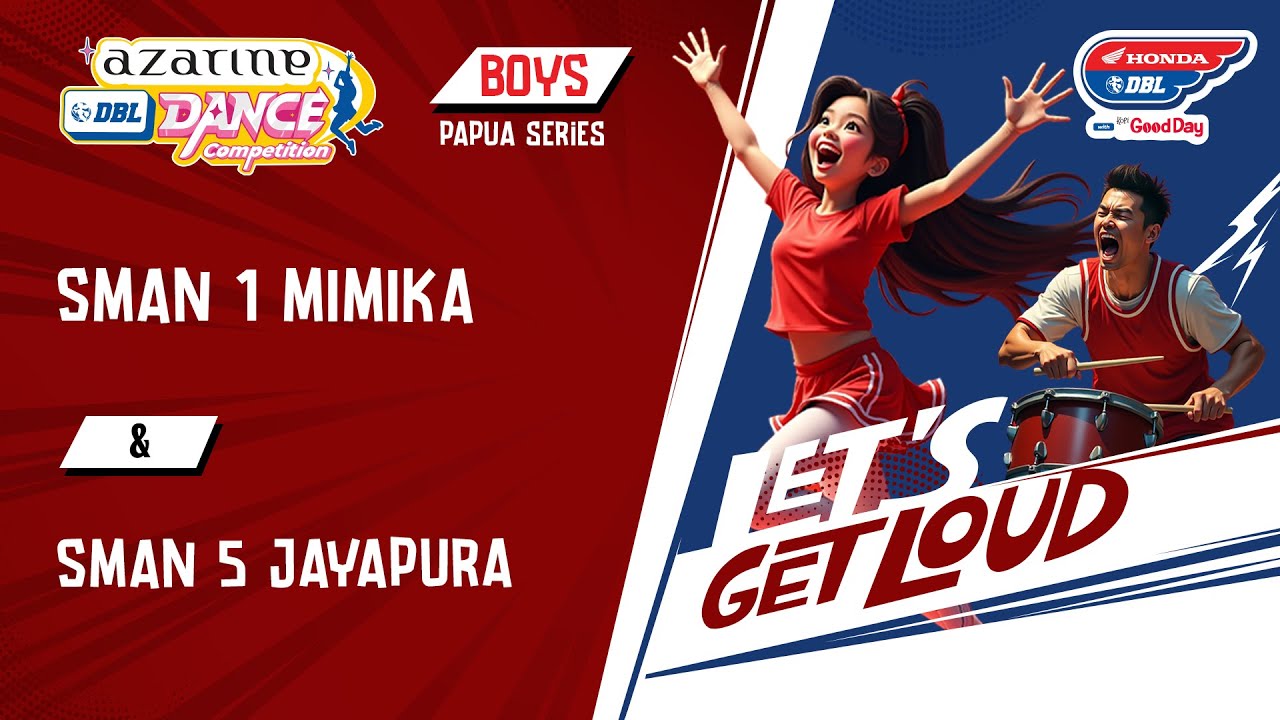 DBL DANCE | SMAN 1 MIMIKA VS SMAN 5 JAYAPURA