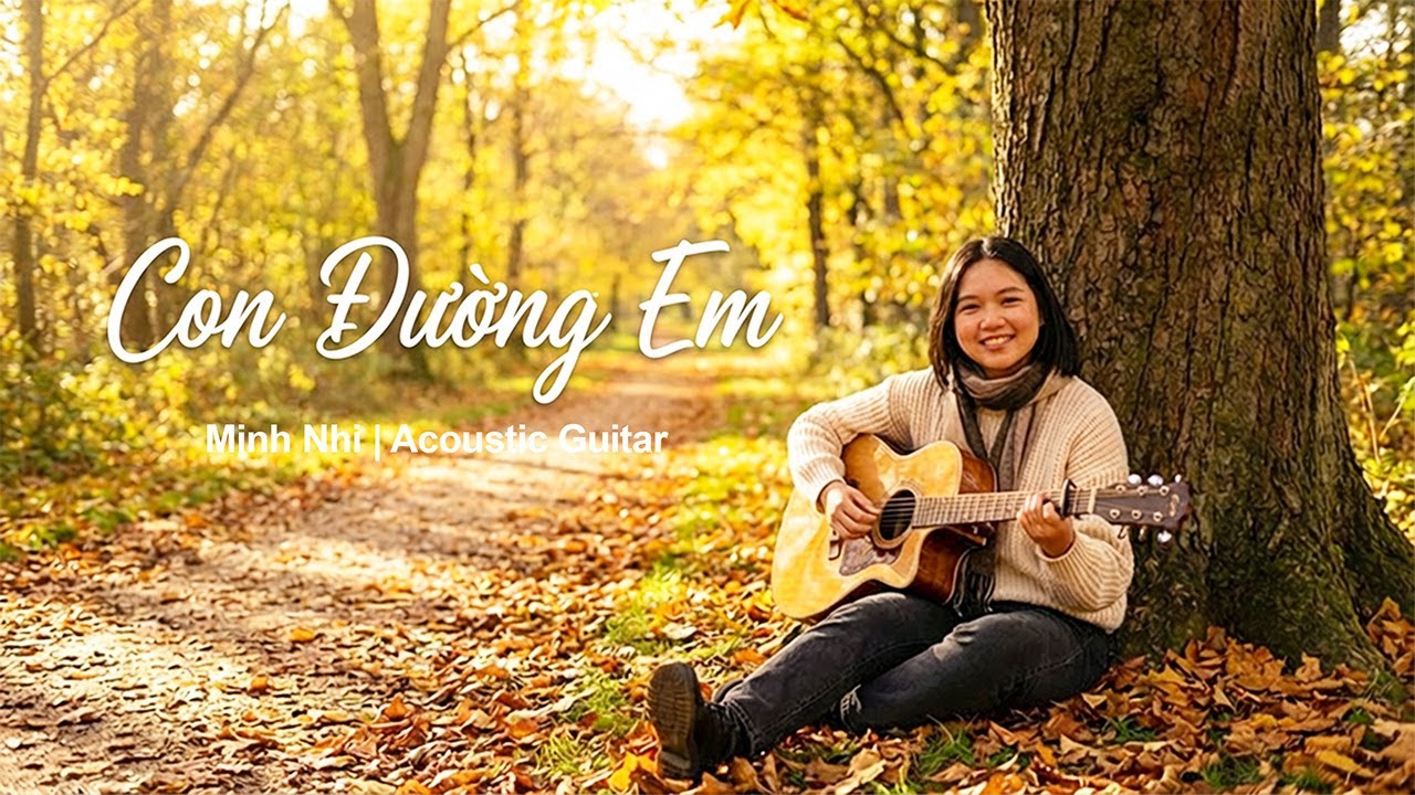 Con Đường Em – Minh Nhi (Acoustic Guitar | Lyrics)