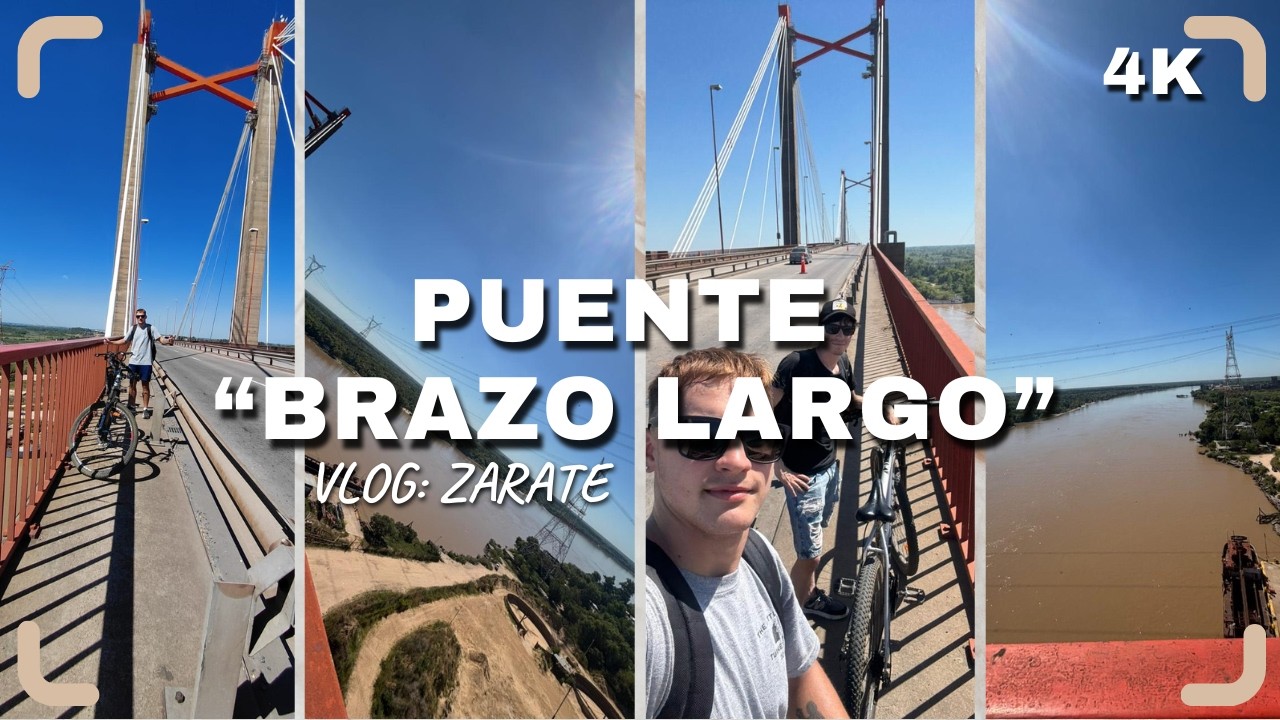 CRUZANDO el PUENTE Zárate BRAZO LARGO en BICI #vlog (4k)