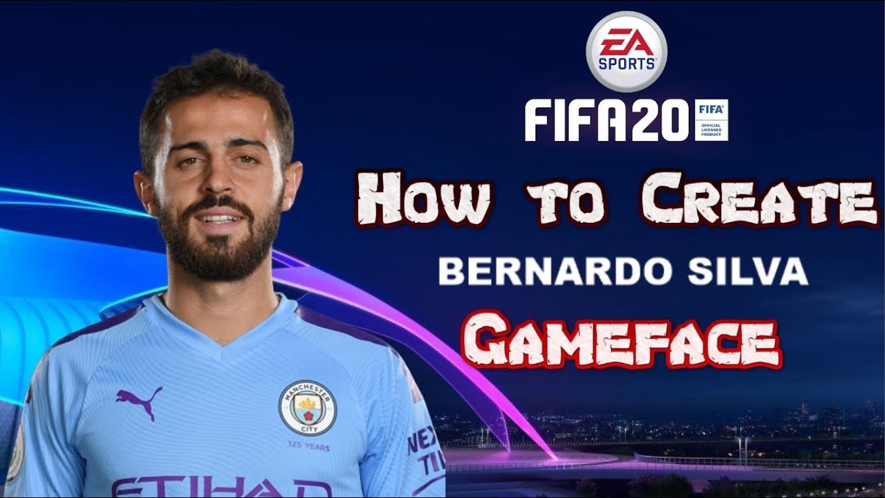 FIFA 20 - How to Create Bernardo Silva - Gameface