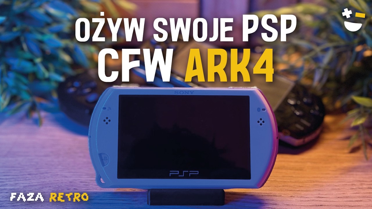 Twoje stare PSP znów ożyje! - Instalacja ARK-4 CFW