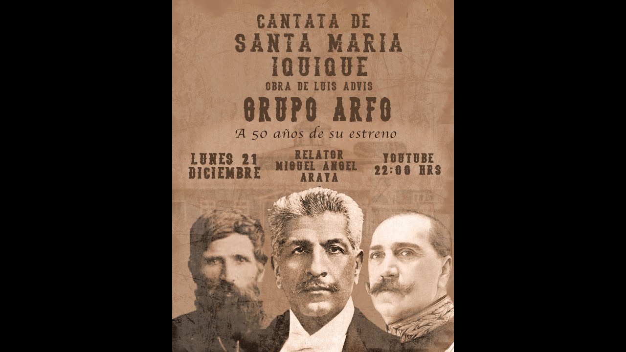 Cantata Santa María de Iquique   Arfo