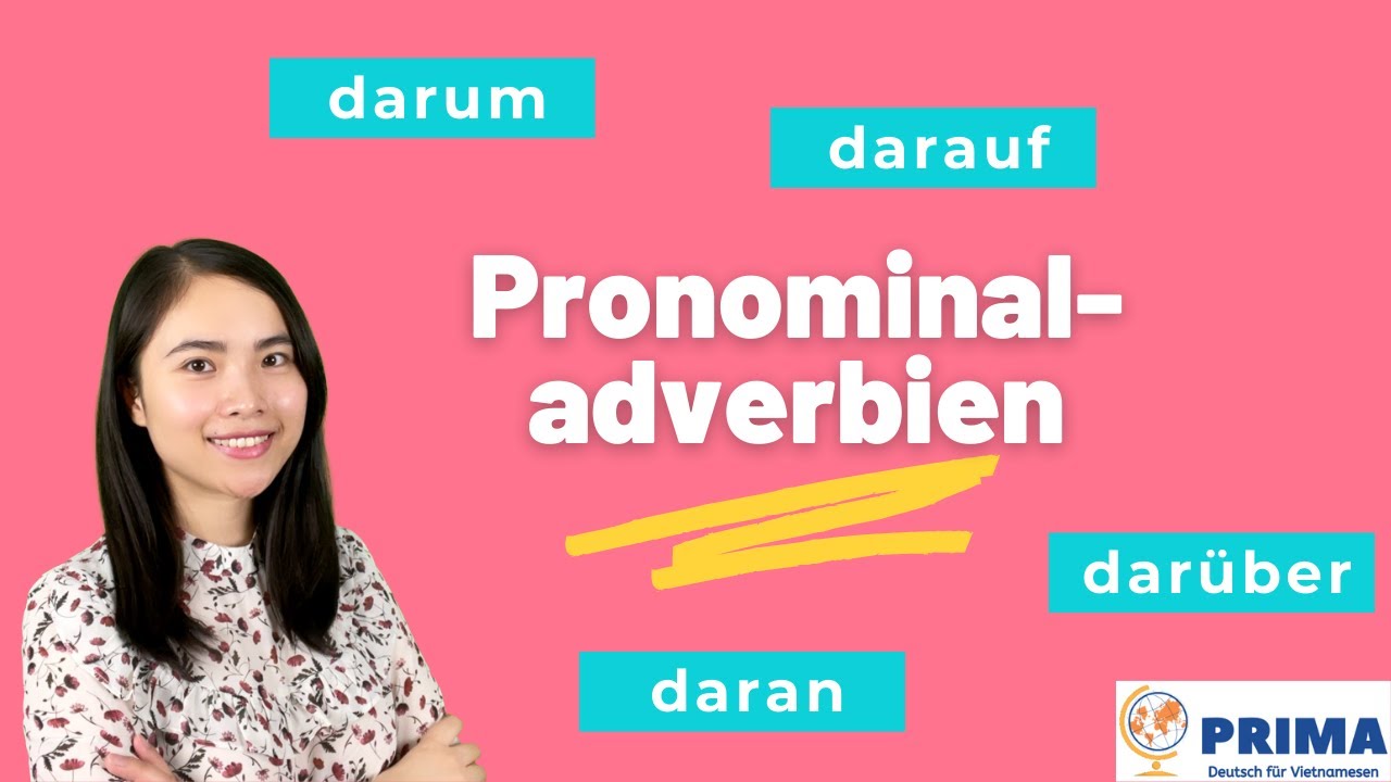 Pronominaladverbien - darauf, daran, darüber? (Niveau B1) I Tam Nguyen
