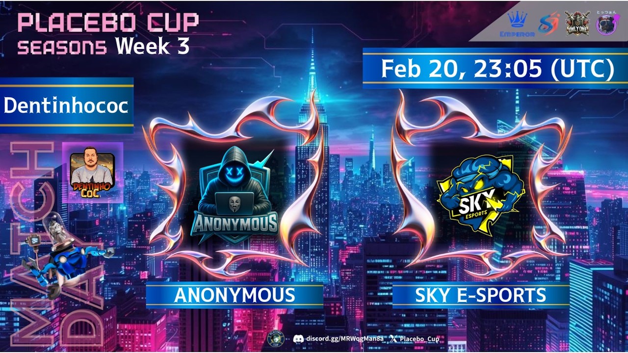 ANONYMOUS vs SKY E-SPORTS - PLACEBO CUP - CLASH OF CLANS
