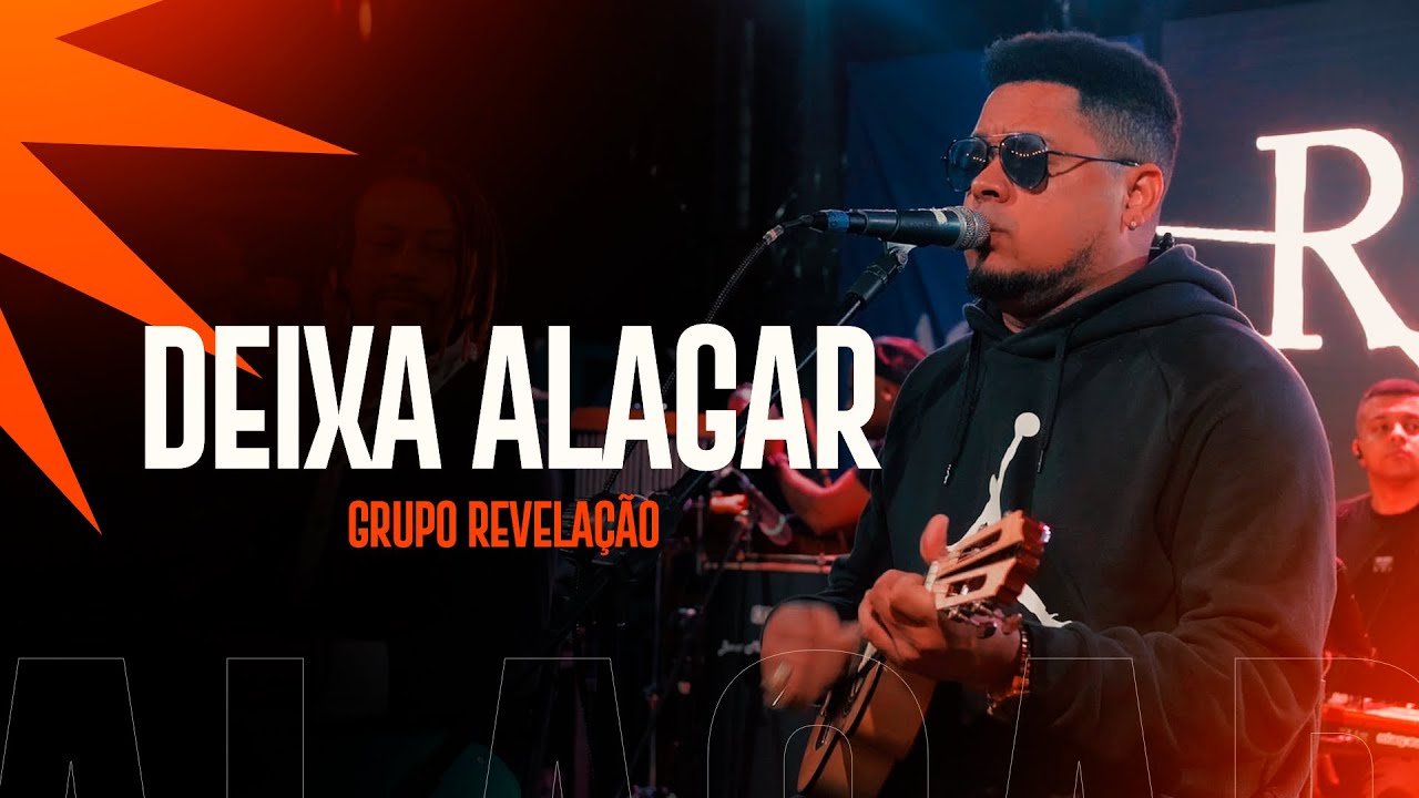 Grupo Revelação - Deixa Alagar (Ao Vivo no Mirante do Arvrão)