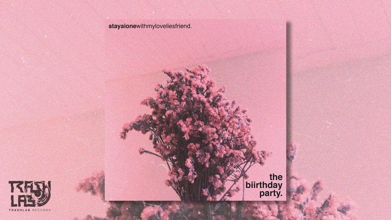 The Biirthday Party - 
