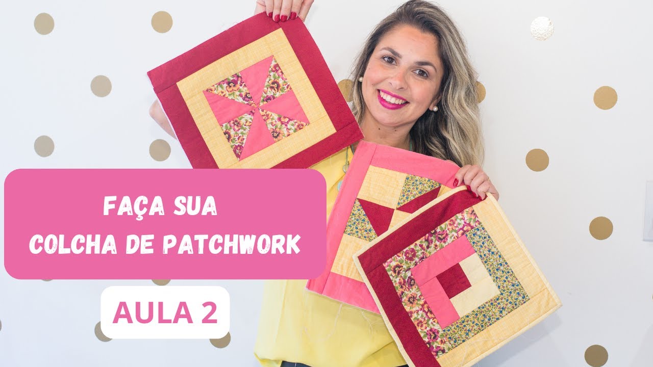 Aula 2  fa&ccedil;a sua colcha de patchwork