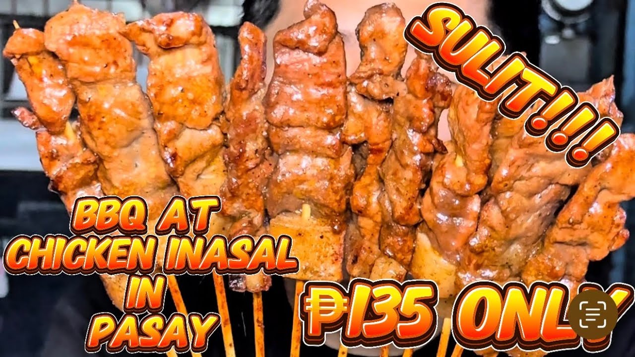 GIANT BBQ & CHICKEN INASAL in PASAY #kafoodtrip