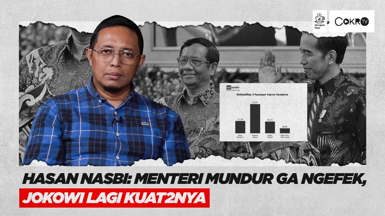 JOKOWI PANIK GA BISA SATU PUTARAN? INI KATA HASAN NASBI | Seruput Kopi