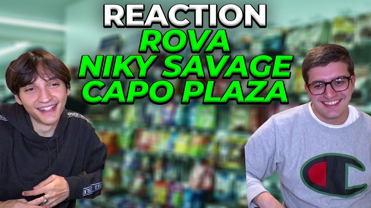 REACTION Niky Savage ROVA feat. Capo Plaza
