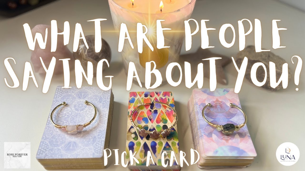🔮✨ WHAT ARE PEOPLE SAYING ABOUT YOU? ✨🔮 Pick A Card ✨🔮 Timeless @roseforever_ny