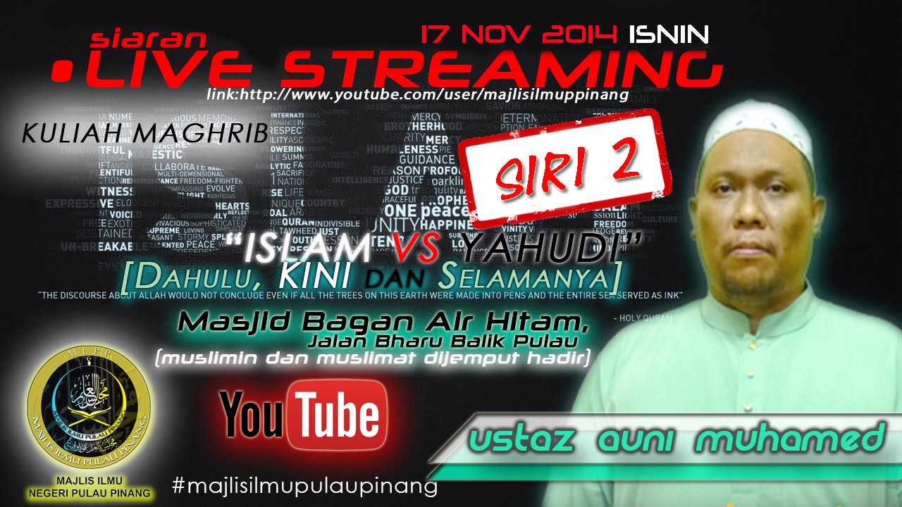 USTAZ AUNI MOHAMED - ISLAM VS YAHUDI SIRI 2[NEW]