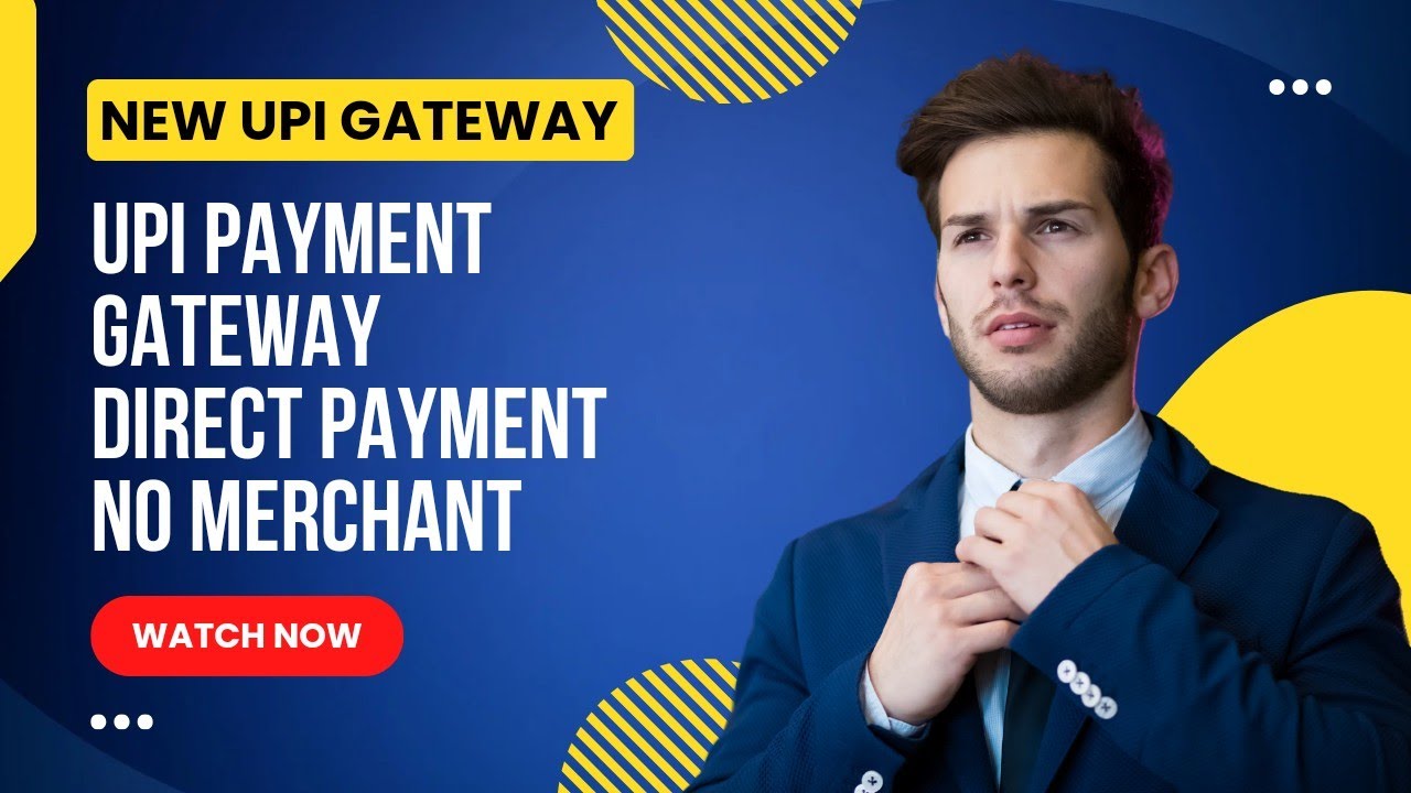 New Upi Gateway | Direct Payment No need merchant account | No need Kyc Instant payment #upigateway