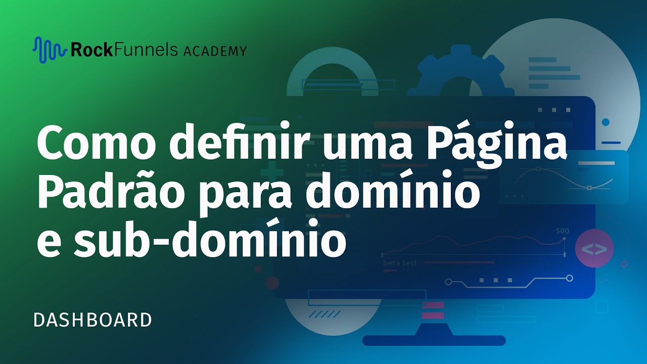Como definir uma p&aacute;gina padr&atilde;o para dom&iacute;nio e subdom&iacute;nio no RockFunnels