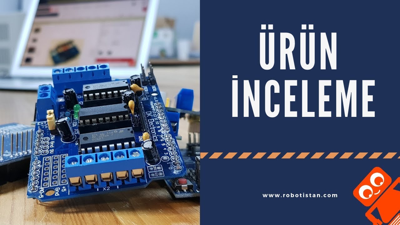 Arduino Motor Sürücü Shield İnceleme - 4 Model Bir Arada!