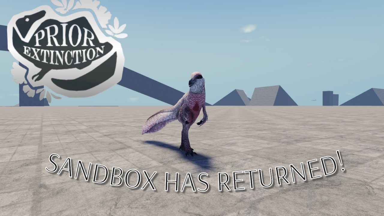 SANDBOX IS BACK! || Prior-extinction