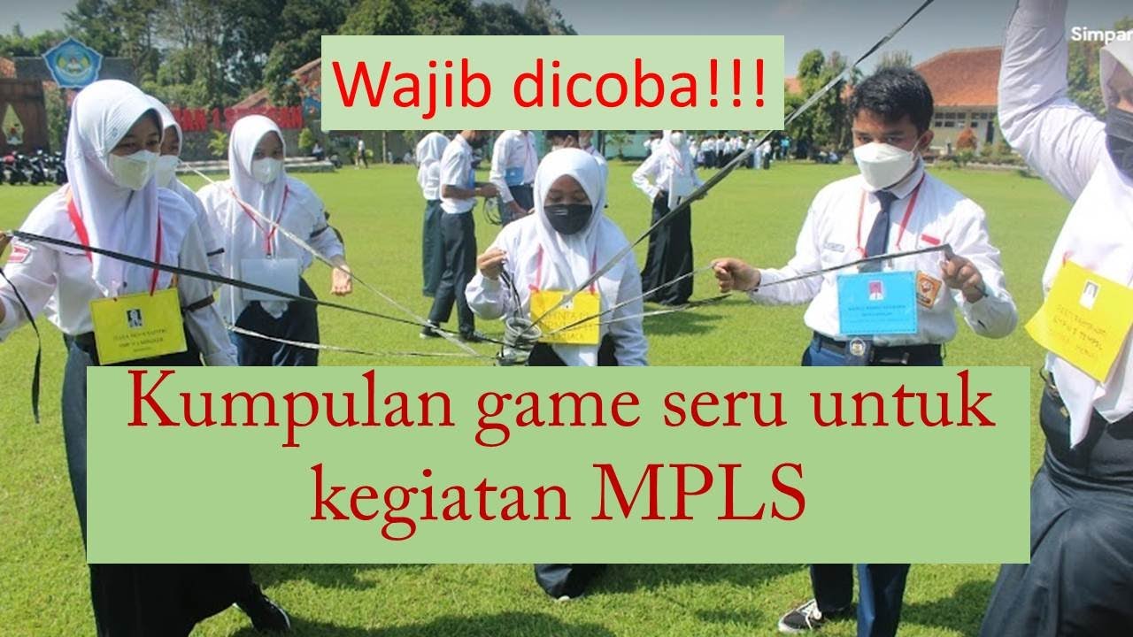 game untuk acara MOS atau MPLS