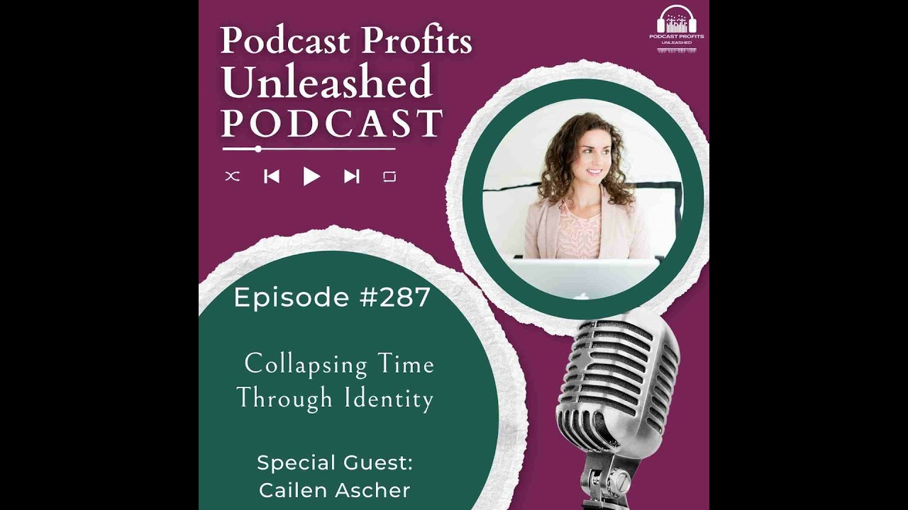 Collapsing Time Through Identity with Cailen Ascher