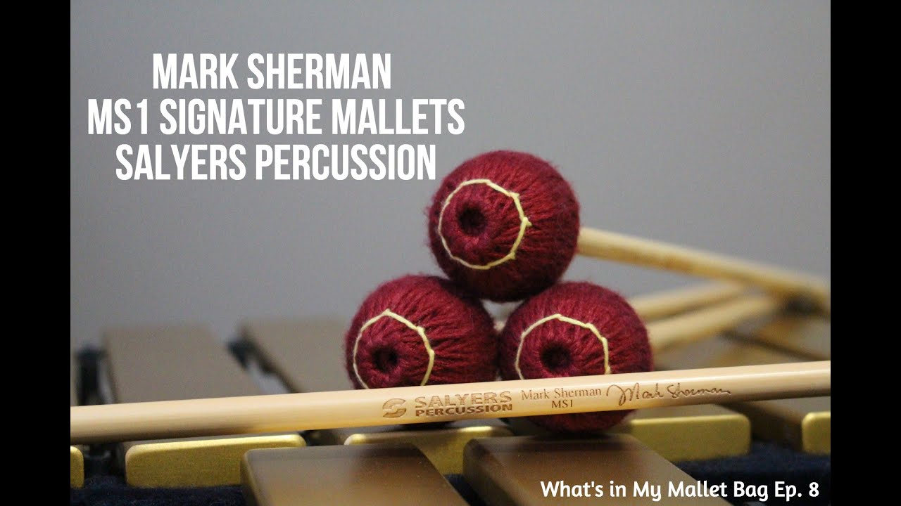 Mark Sherman MS1 Salyers Percussion Signature Mallets