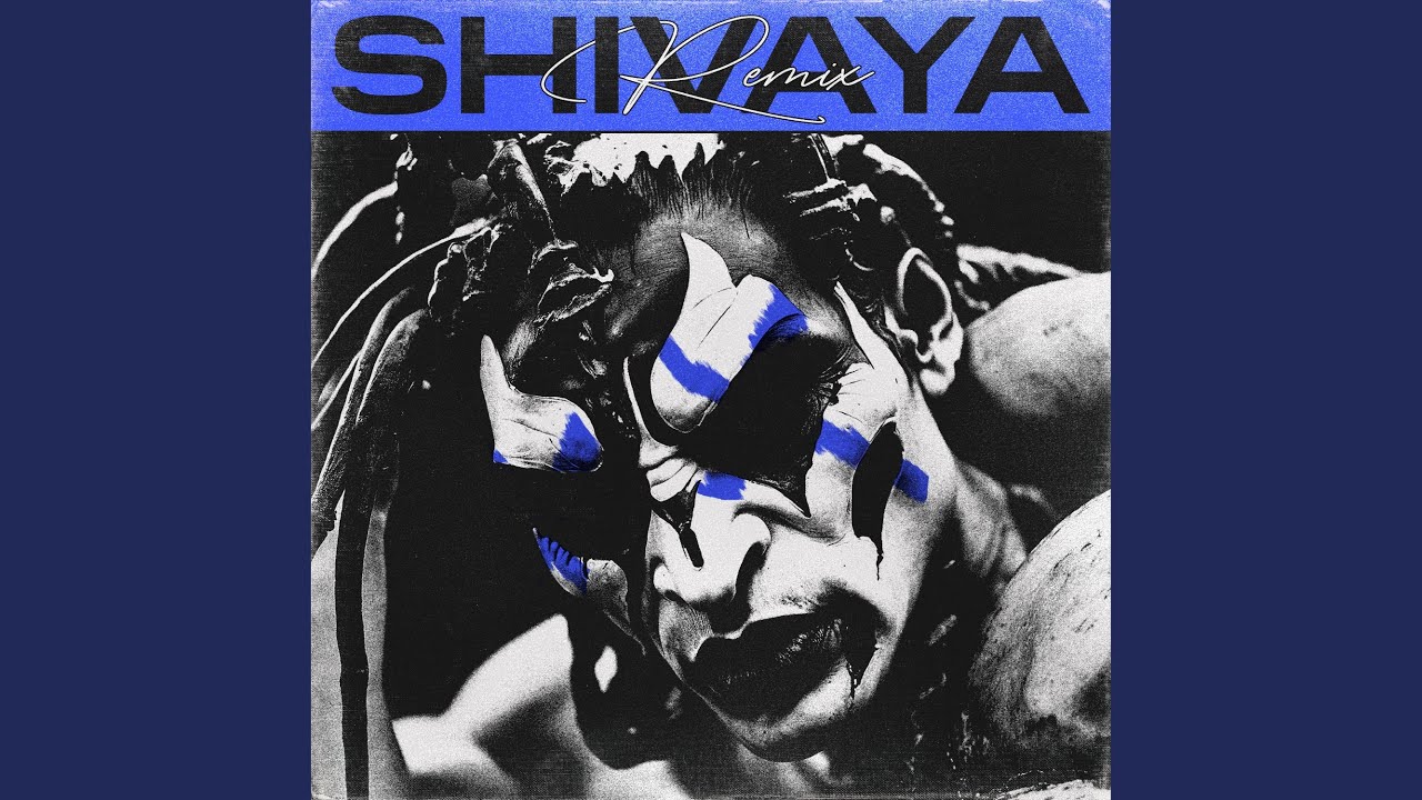 Shivaya (Remix)