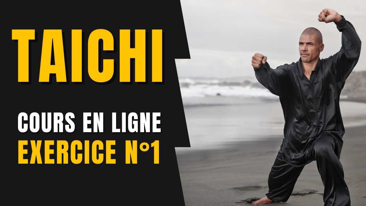 TAICHI EN LIGNE : Exercice N°1