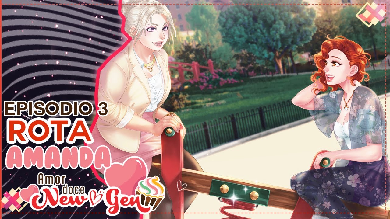Amor Doce New Gen Episodio 3 Rota Amanda