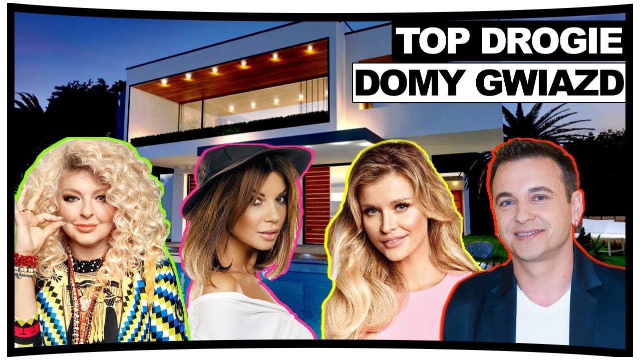 [TOP] DOMY POLSKICH GWIAZD | Gessler, Krupa, Liszewski, Janowski, Zielińska