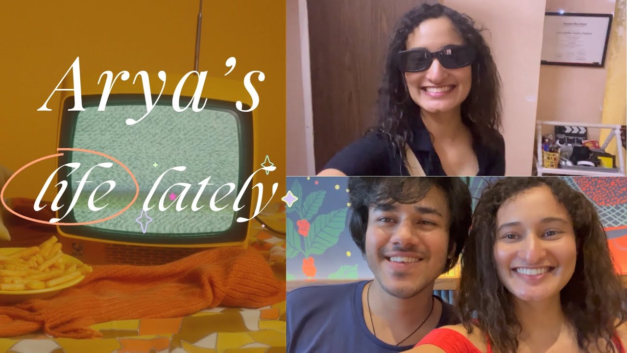 Arya's Life Lately - Vlog 1