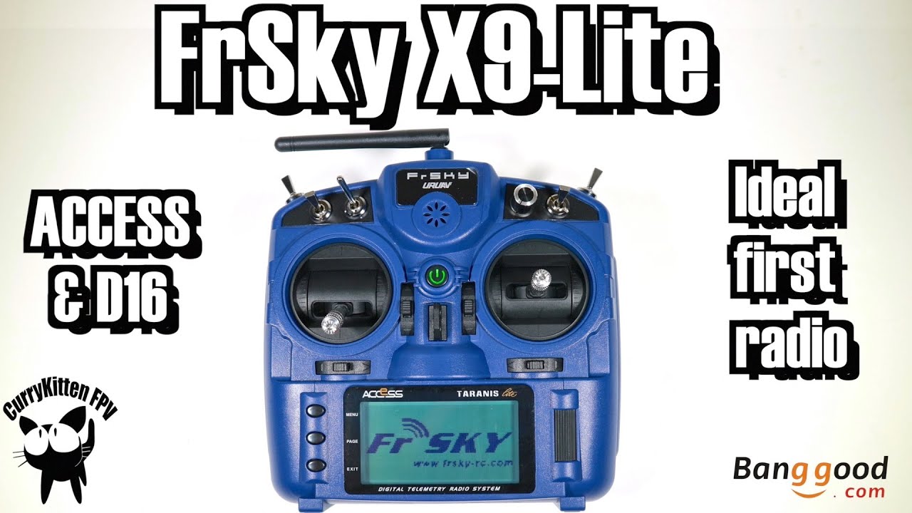 FrSky Taranis X9 Lite - Pro The ideal first radio for noob pilots?  Supplied by Banggood