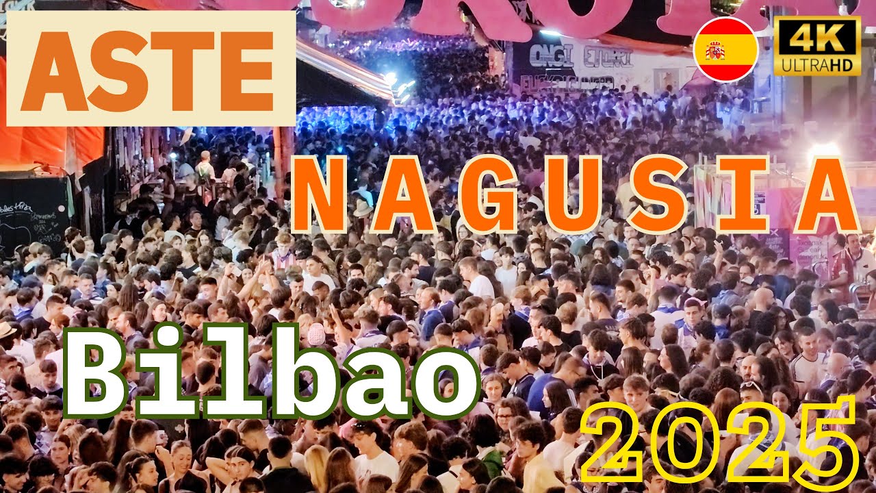 La Fiesta de Todo Bilbao: Aste Nagusia 🎊 País Vasco, España 2025 _ Última de 9 noches celebrando!! 🤯