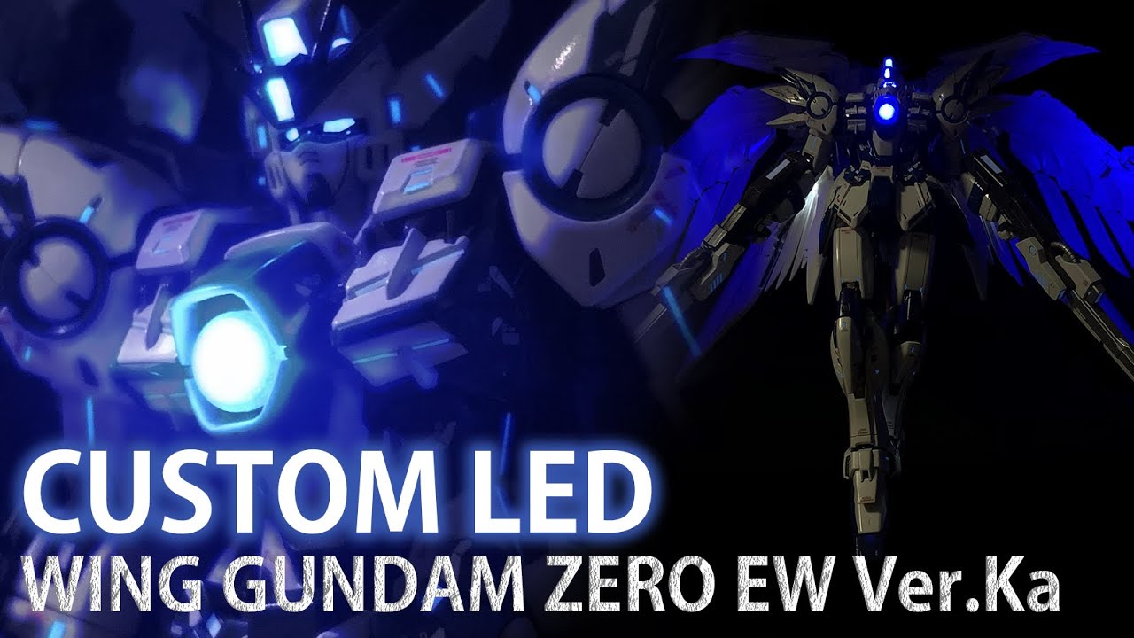 DIY LED Gunpla tutorial -Wing Gundam Zero EW Ver. Ka ガンダム ガンプラ LED