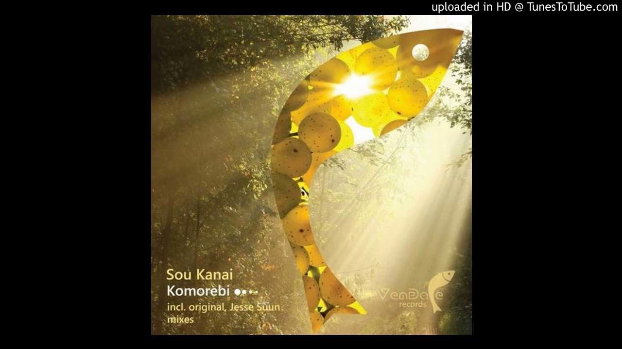 Sou Kanai-Komorebi (Original Mix)