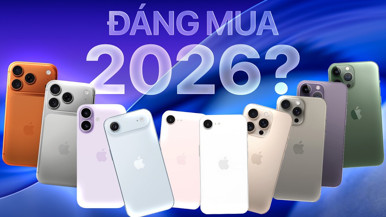 Top 10 iPhone Đáng Tiền Nhất Hiện Tại: Cú Sốc iPhone 17e Và 