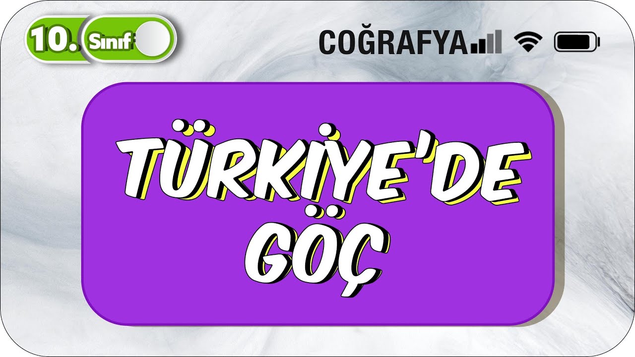 Türkiye'de Göç | Nedenleri ve Sonuçları  | 10.Sınıf Coğrafya #2023