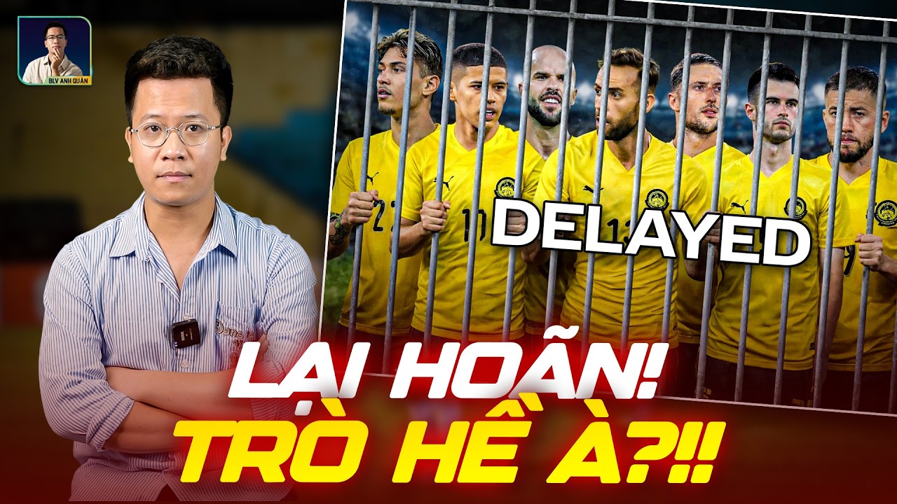 NỰC CƯỜI: CAS LẠI HOÃN PHÁN QUYẾT VỤ NHẬP TỊCH LẬU CỦA MALAYSIA, ĐỐI THỦ VÔ TƯ NHẬP TỊCH THÊM…