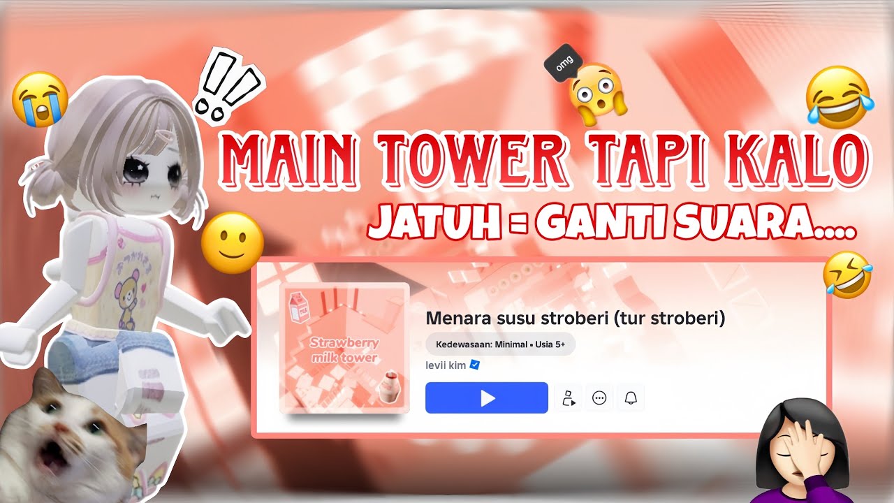 MAIN TOWER TAPI.....JATUH = GANTI SUARA ! 🫢😱 || Roblox indonesia ||