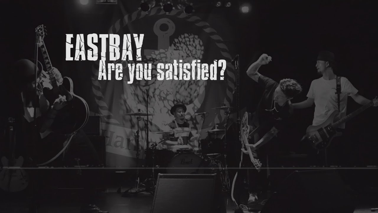 EASTBAY [TIG &times; HarborStudio feat.EASTBAY] / Are you satisfied?