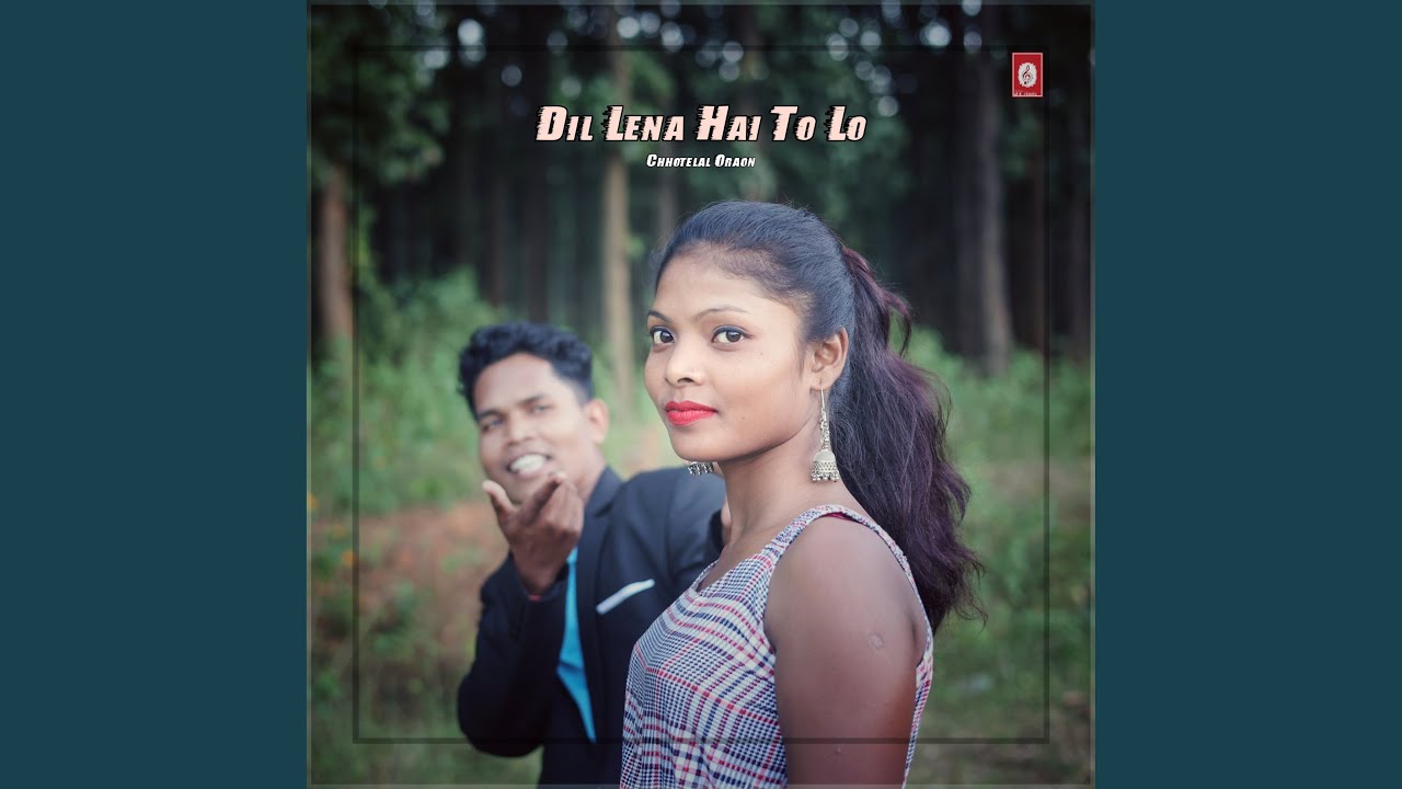 Dil Lena Hai To Lo