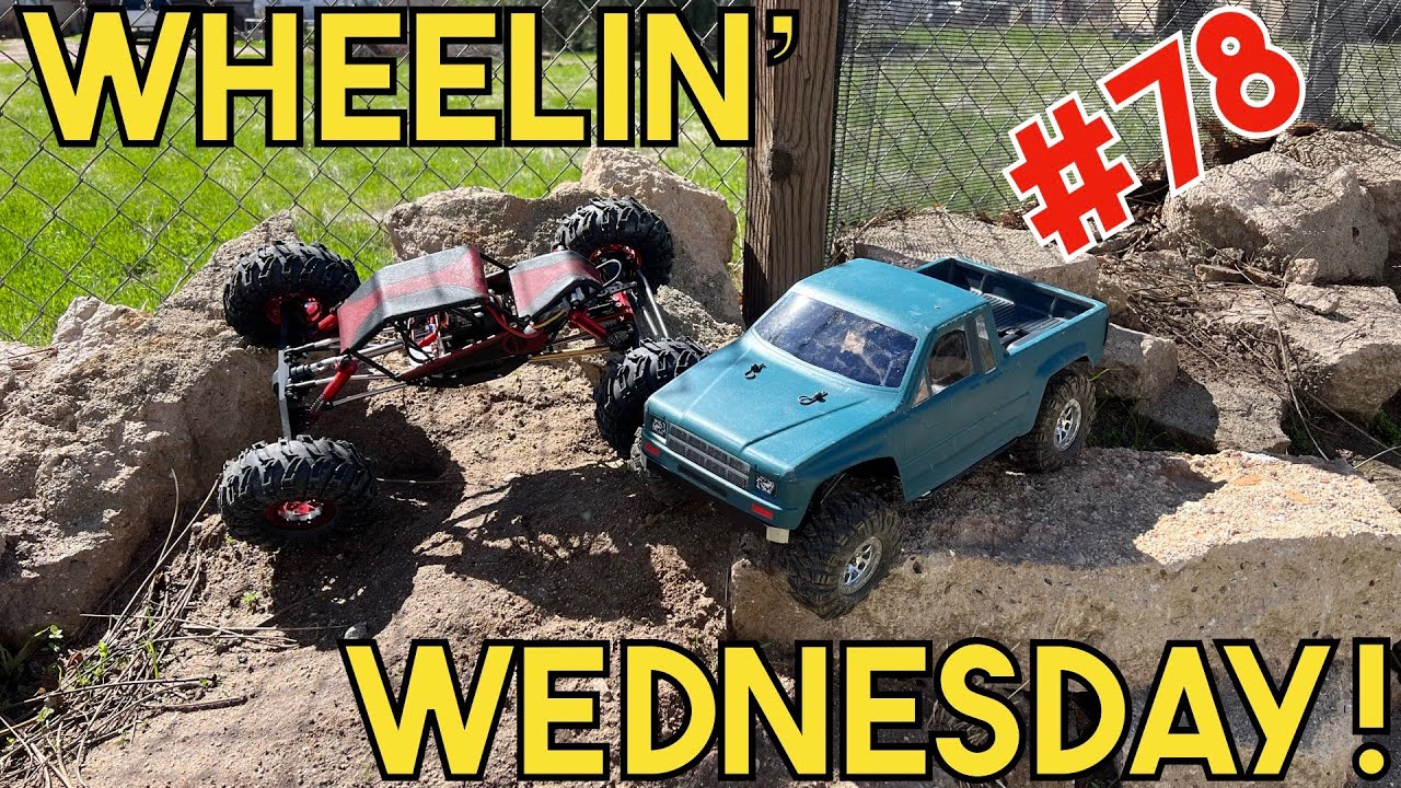 Crawler Canyon Presents:  Wheelin' Wednesday #78, A Double Curtain Call