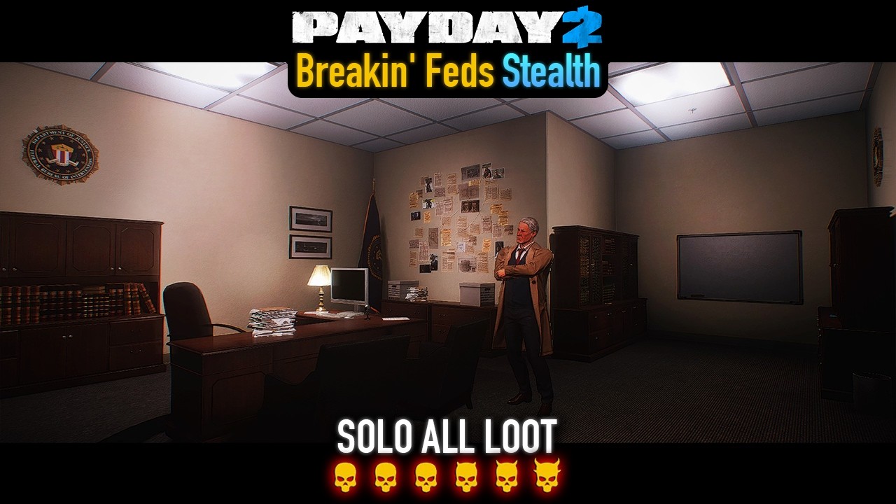 PAYDAY 2 - Breakin' Feds DSOD (Stealth) Solo All Loot