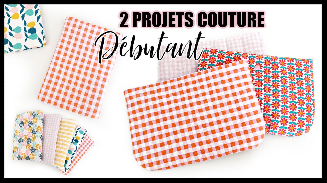 2 PROJETS COUTURE TRÈS FACILES - Protège livre & Pochette