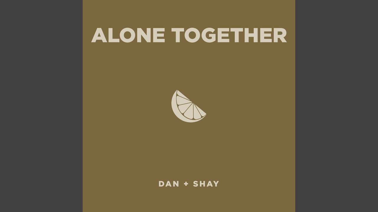 Alone Together