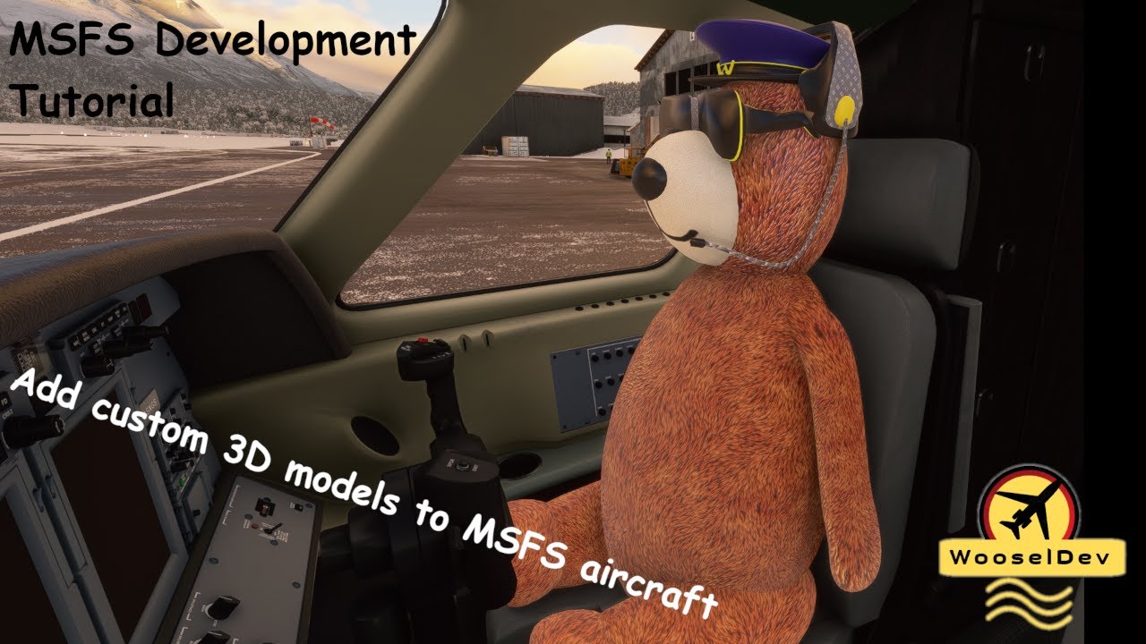 [MSFS] Development Tutorial - Add custom 3D models to MSFS aircraft