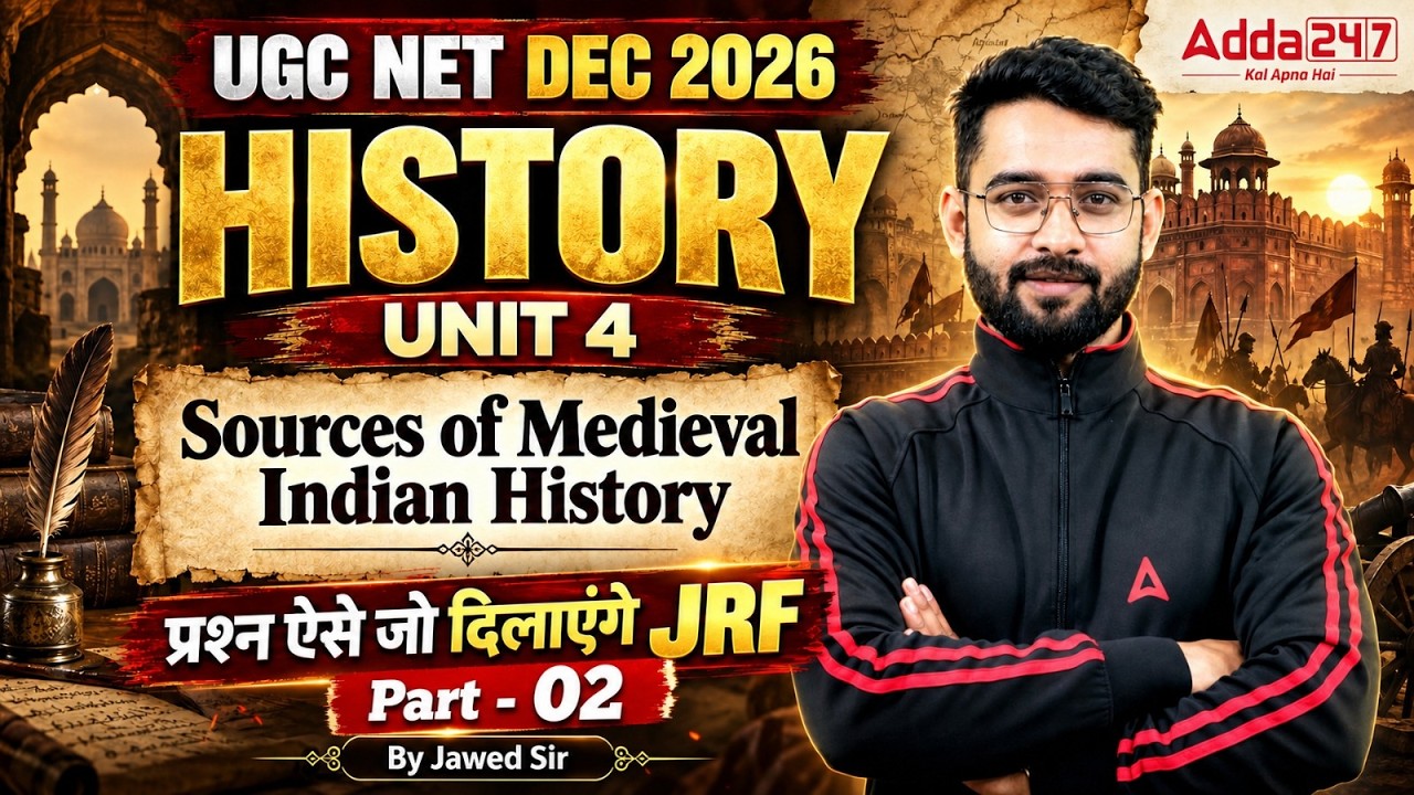 UGC NET History | UGC NET History Unit 4 Sources Of Medieval Indian History By Jawed Sir