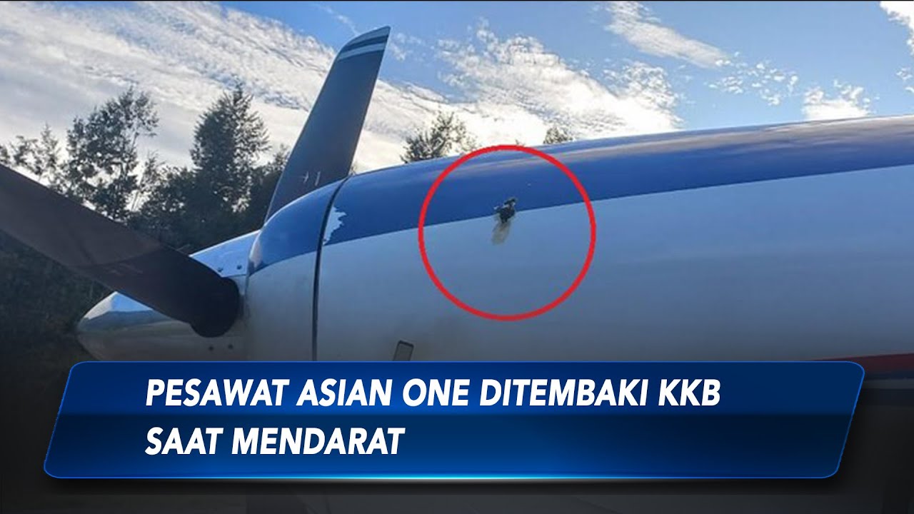 Pesawat Asian One Ditembaki KKB Saat Mendarat di Papua