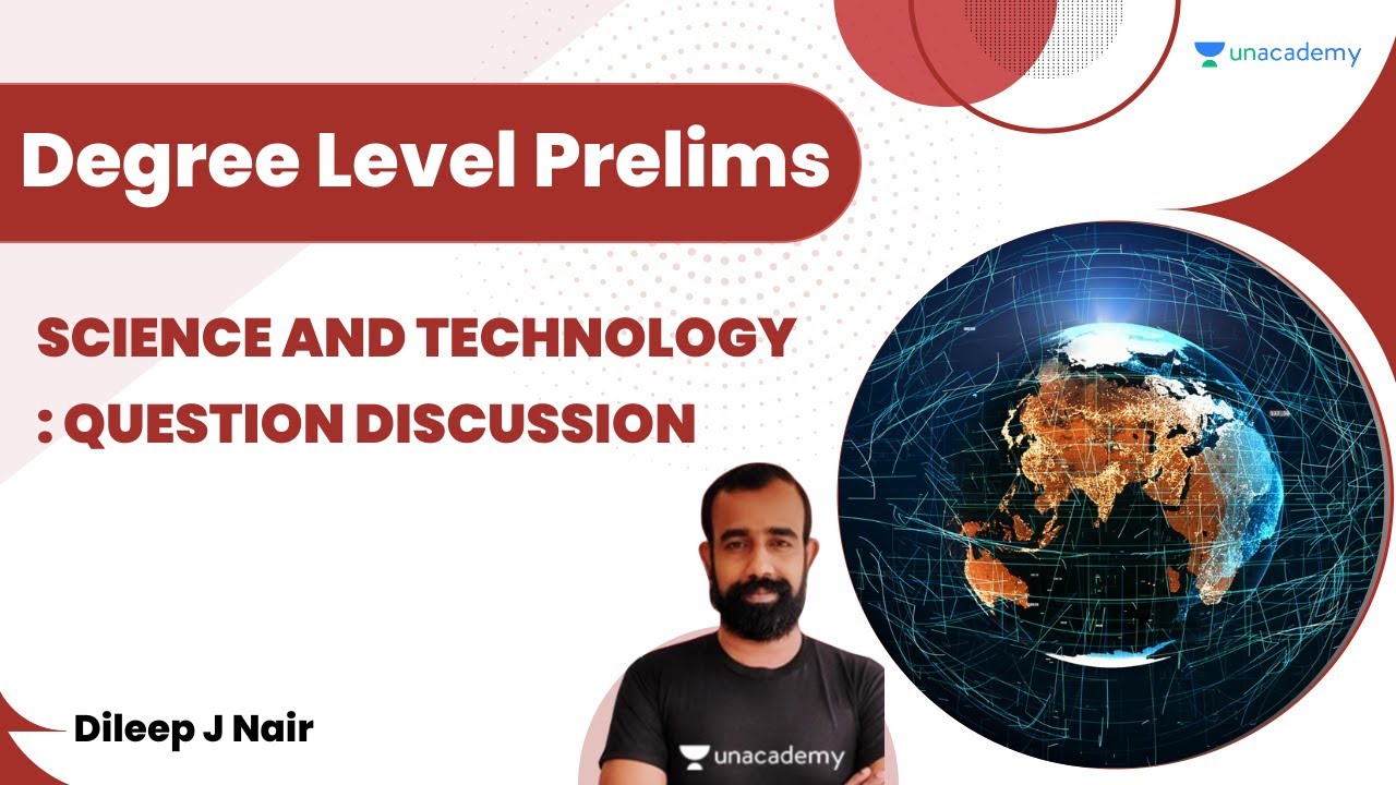 Science and Technology : Question Discussion for Degree Level Prelims | Dileep J Nair | Kerala PSC