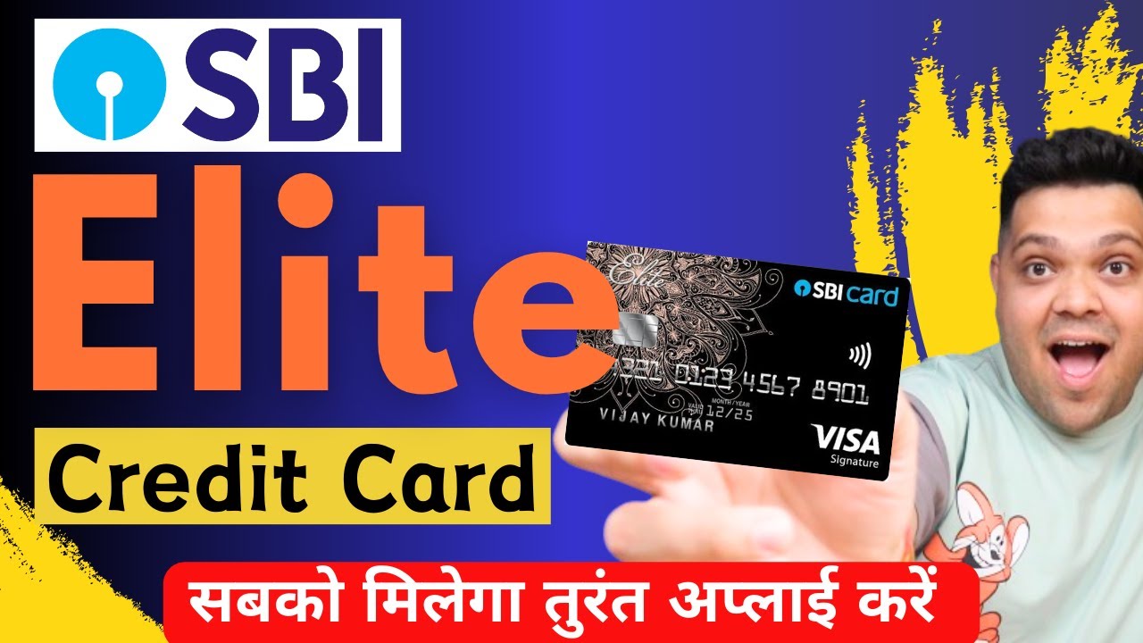 Sbi Elite Credit Card Detailed Review 2025 | Features , Benefits & Charges