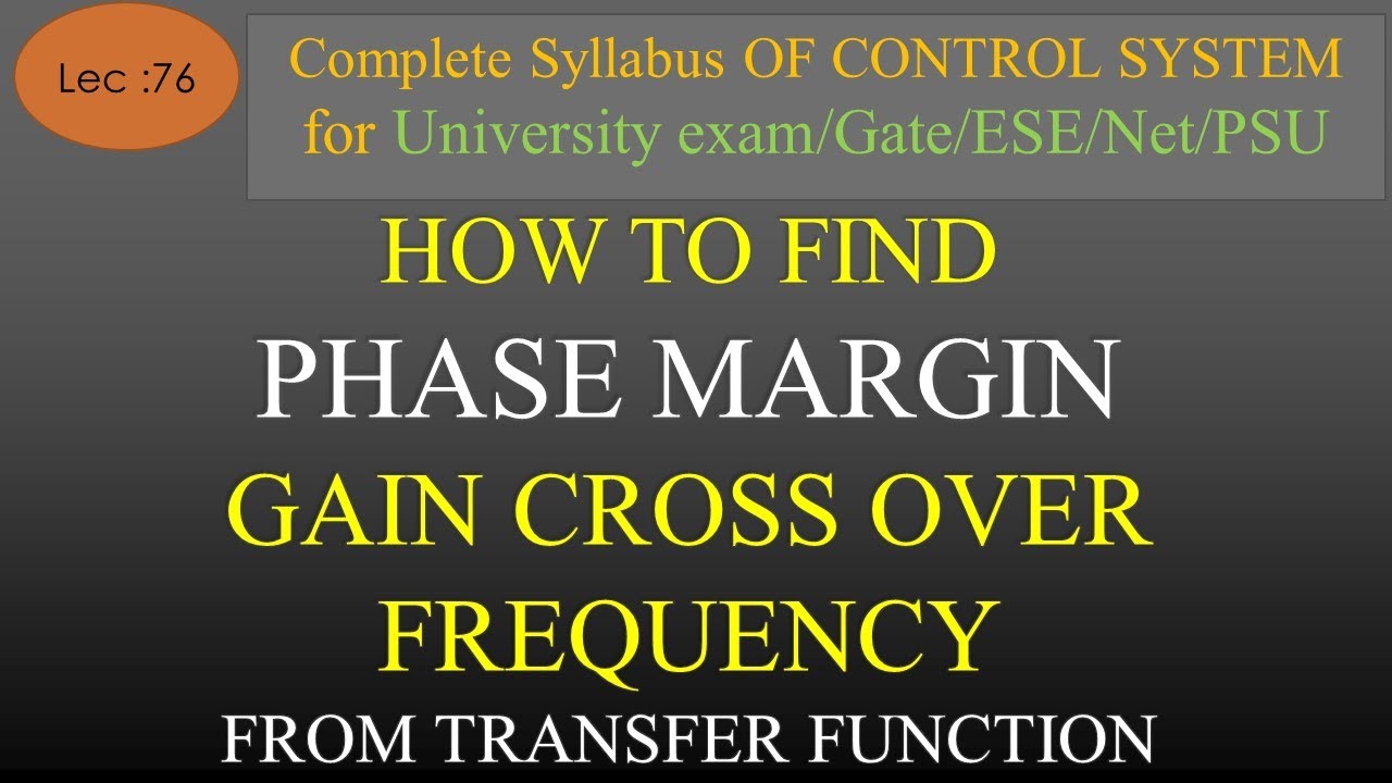 Lec-76 How to Find Phase Margin from Transfer Function | Control System | R K Classes | Hindi |