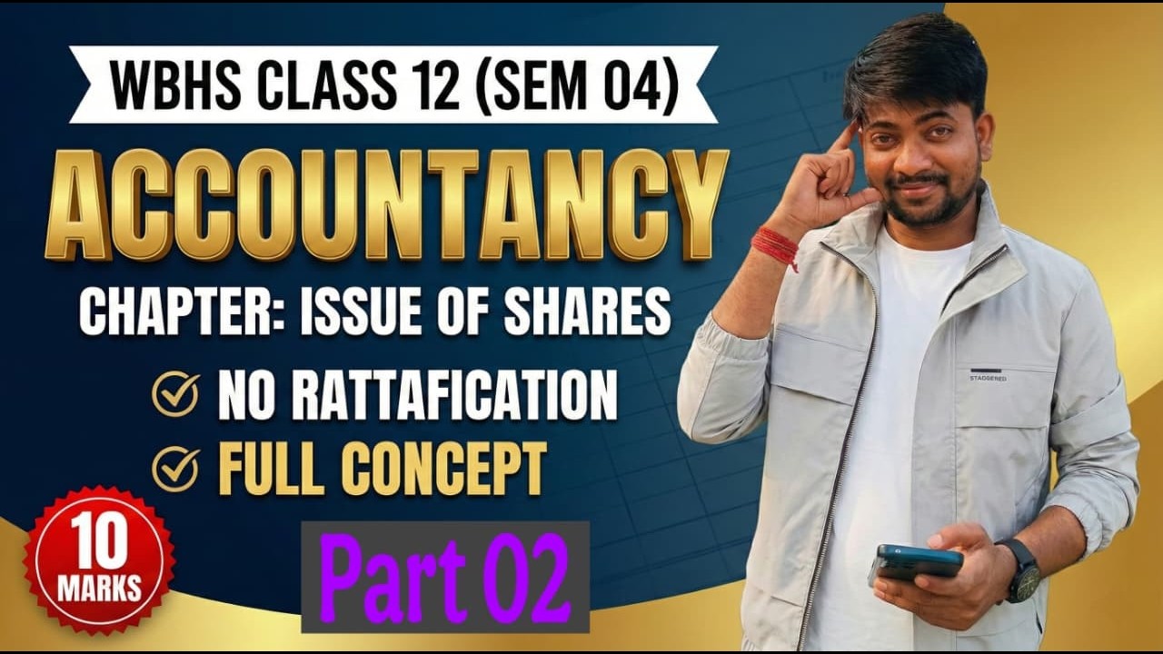 WBHS II Class 12th Sem 4 II Isuse of Share || (SSC by Sonu)