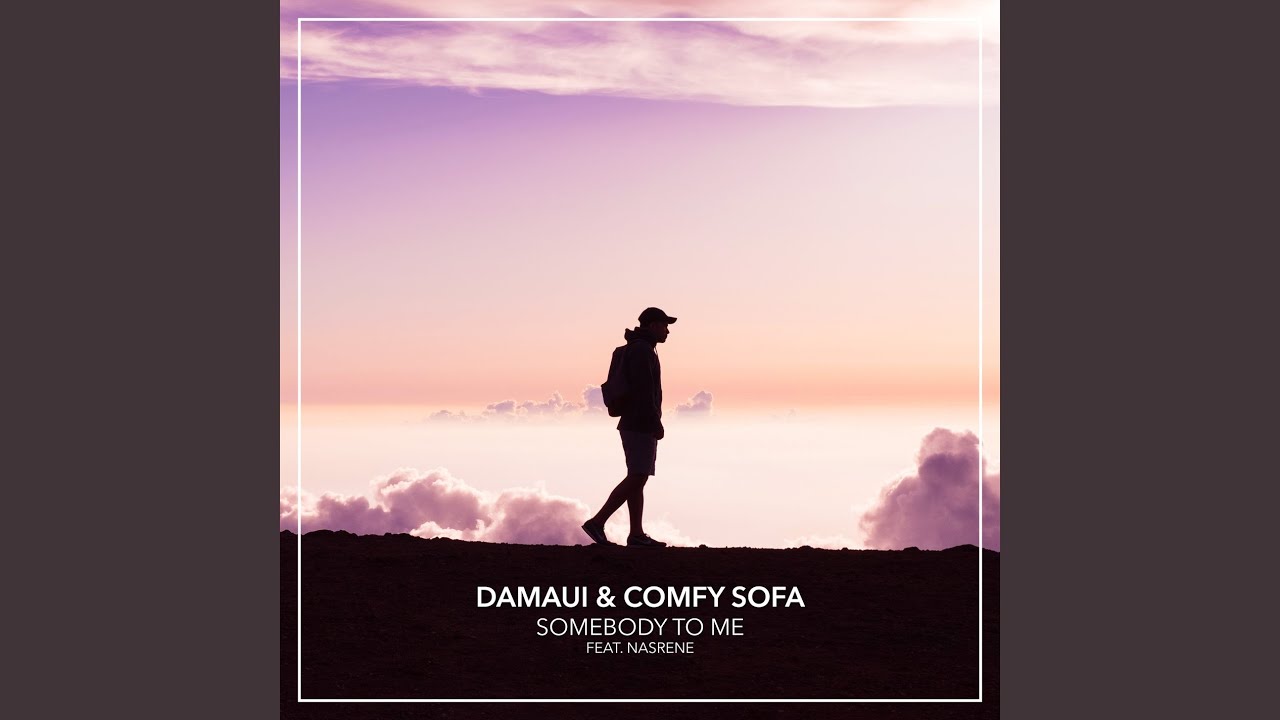 Somebody To Me (Extended Mix)
